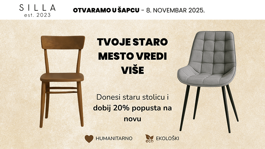Plakat koji promoviše akciju povodom otvaranja Silla salona u Šapcu, sa informacijama o popustu na novu stolicu uz donaciju stare